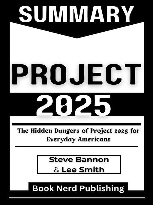 Title details for Project 2025 by Steve Bannon & Lee Smith by Book Nerd Publishing - Wait list